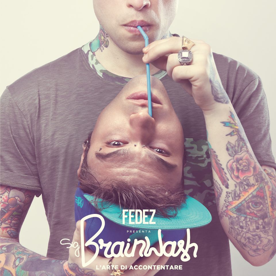 FEDEZ SIG BRAINWASH