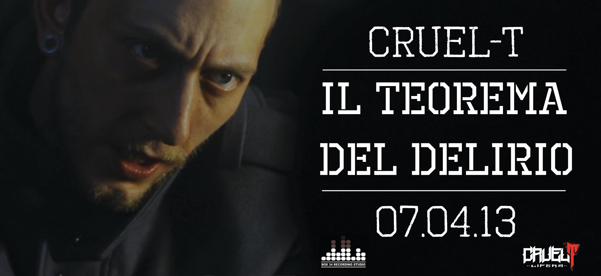cruel t teorema delirio