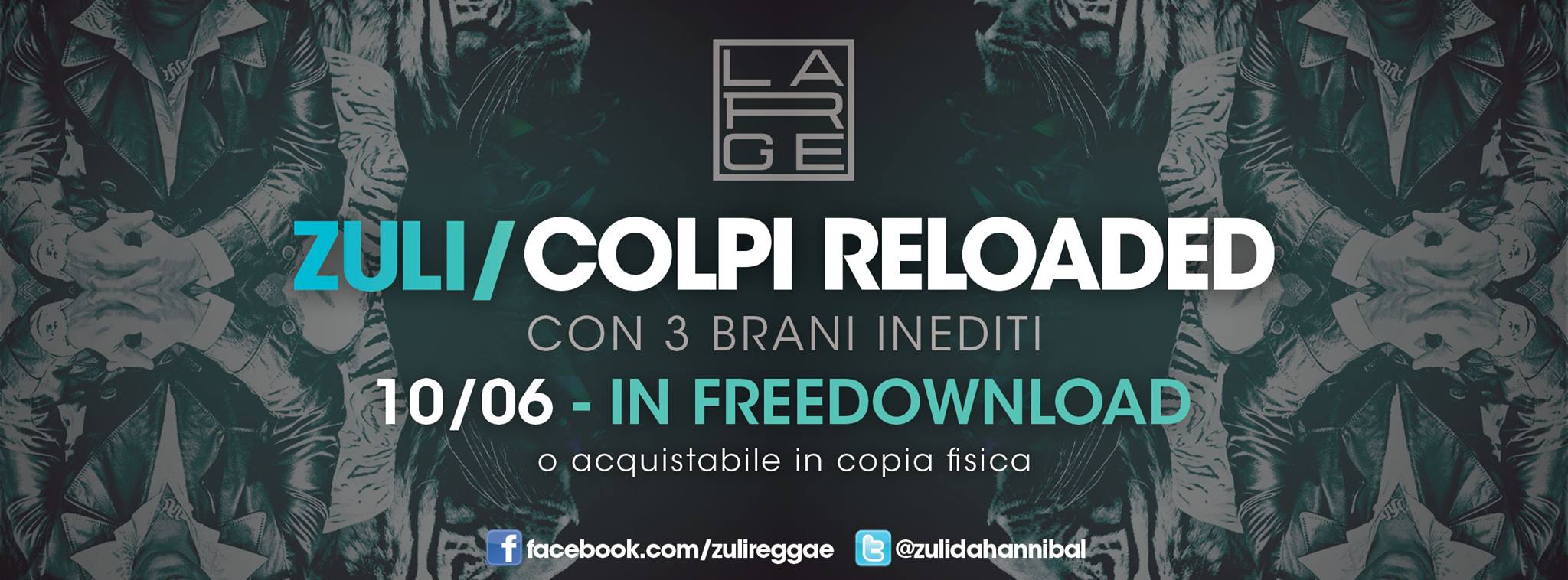 Zuli Colpi Reloaded Zuli Colpi Reloaded