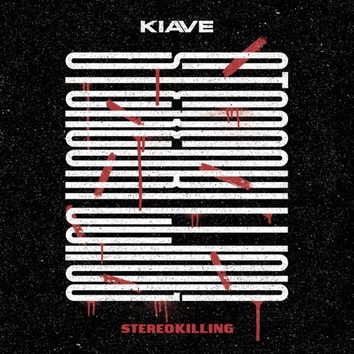 Kiave_StereoKilling