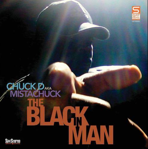 Chuck_D_The_Black_In_Man Chuck_D_The_Black_In_Man