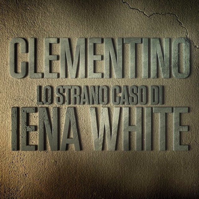 Clementino_Lo_Strano_Caso_Di_Iena_White