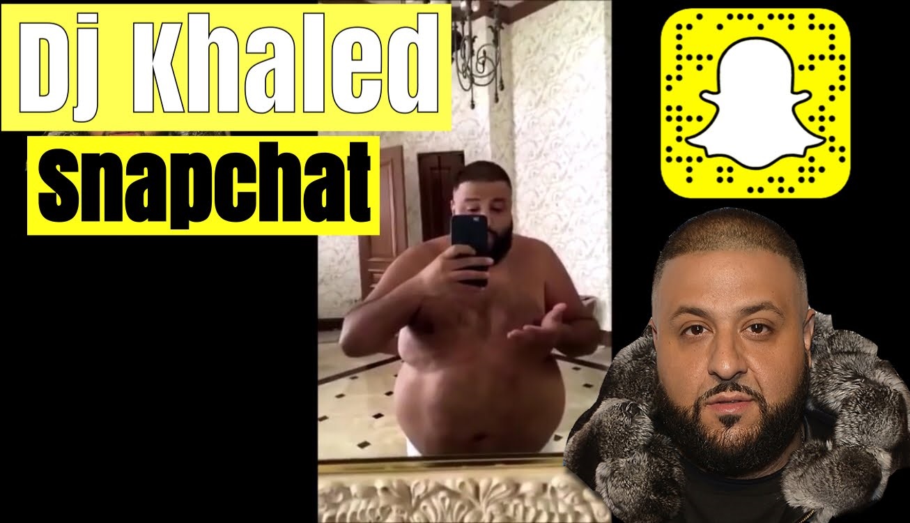 Dj_Khaled_Snapchat