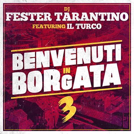 Dj_Tarantino_Benvenuti_In_Borgata_3