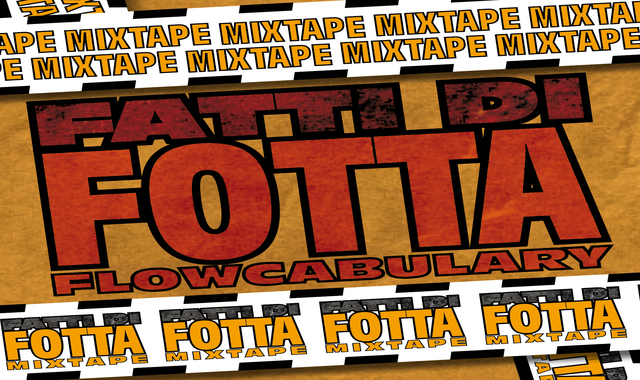 Flowcabulary - FATTI DI FOTTA MIXTAPE