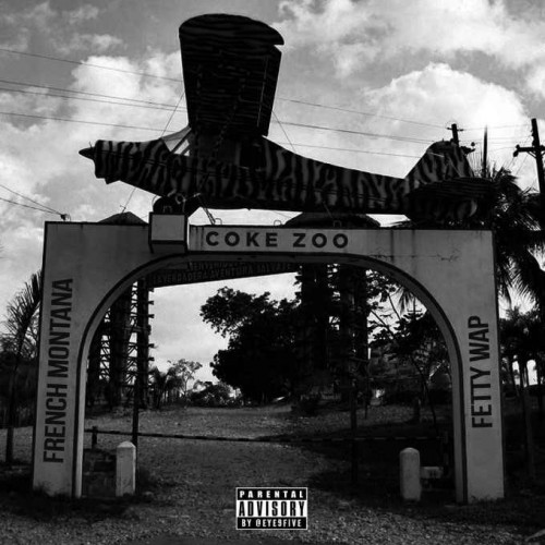 French_Montana_Fetty_Wap_Coke_Zoo French_Montana_Fetty_Wap_Coke_Zoo