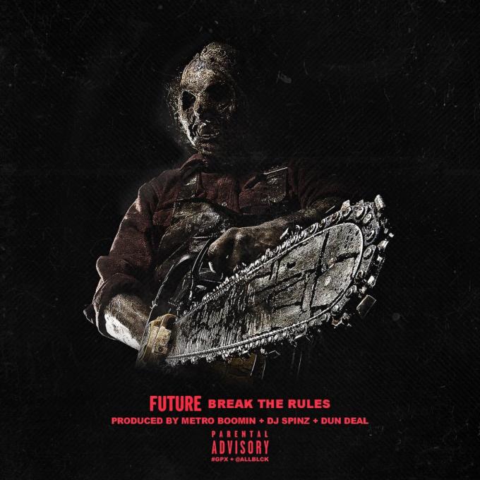 Future_Break_The_Rules Future_Break_The_Rules