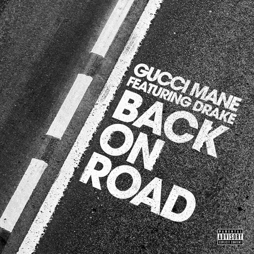 Gucci_Mane_Back_On_Road Gucci_Mane_Back_On_Road