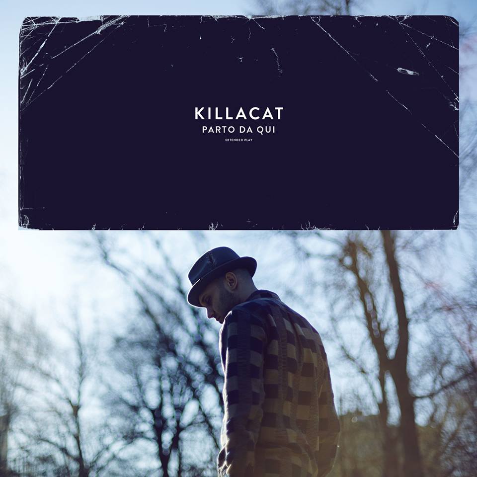 Killacat_Parto_Da_Qui Killacat_Parto_Da_Qui