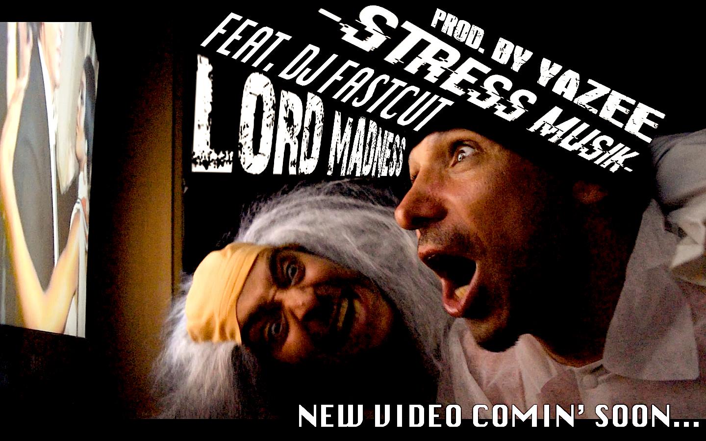 Lord_Madness_Stress_Musik
