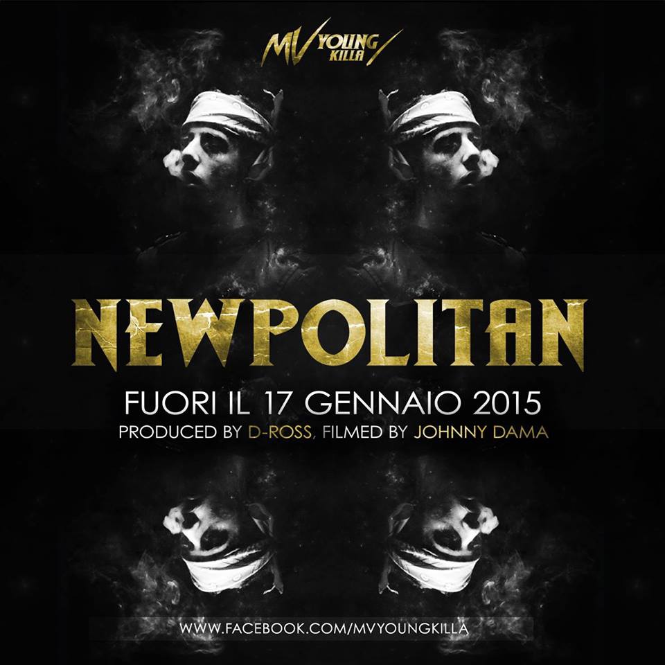 MV_Young_Killa_Newpolitan MV_Young_Killa_Newpolitan