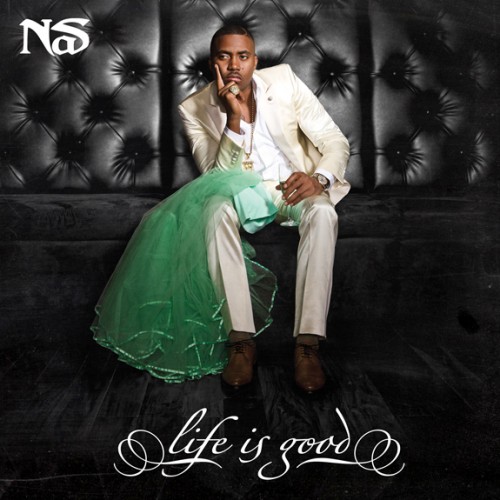 Nas  Life Is Good tracklist