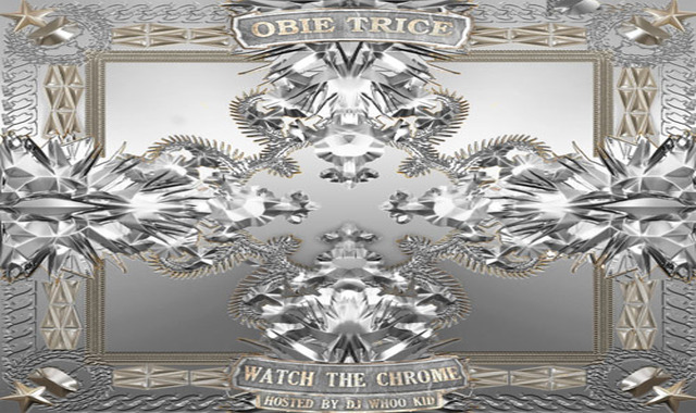 Obie Trice  Watch The Chrome mixtape