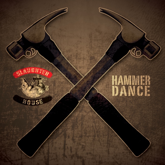 Slaughterhouse-Hammer-Dance