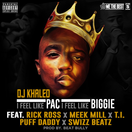dj_khaled_pac_biggie dj_khaled_pac_biggie