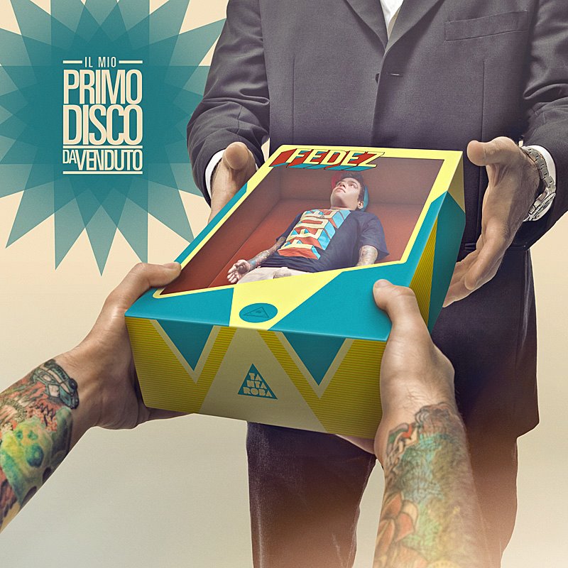 fedez il mio primo disco da venduto
