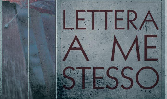 lettera a me stesso