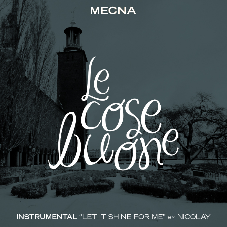 mecna le cose buone
