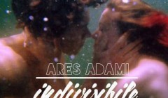 Ares Adami - Indivisibile (audio)