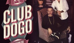 Club Dogo - Non Siamo Più Quelli Di Mi Fist (recensione)