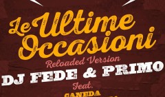 Primo vive ancora nel remix di Dj Fede di Le Ultime Occasioni