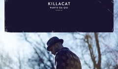 Killacat - Parto Da Qui (EP)