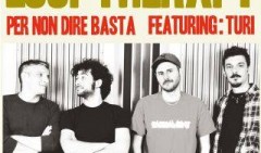 Loop Therapy ft. Turi - Per Non Dire Basta (video)