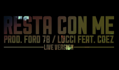 Live version di Resta Con Me di Lucci e Coez