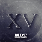 Gli MDT tornano con il singolo XV