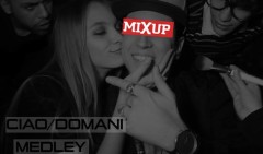 MixUp - Ciao/Domani (video) 