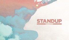 In arrivo l'album Stand Up di Oyoshe