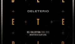 Deleterio - Del Collection 2005 - 2013