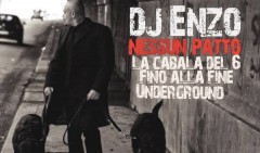 Dj Enzo ft. Frank White e Merckqurio - Nessun Patto
