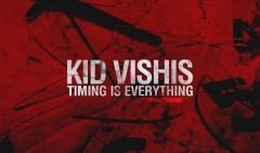 Kid Vishis - Timing Is Everything (recensione)