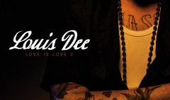 Louis Dee - Love Is Love 2 (recensione)