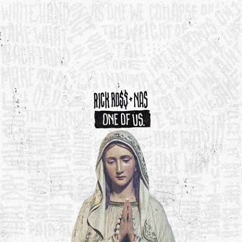 rick-ross-nas-one-of-us rick-ross-nas-one-of-us