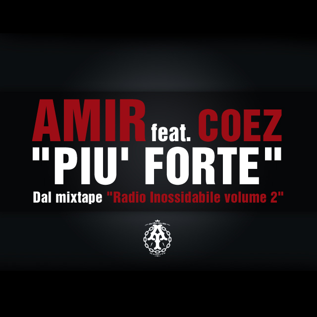 Amir Feat. Coez - Più Forte