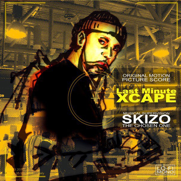 DJ Skizo - Last Minute Xcape