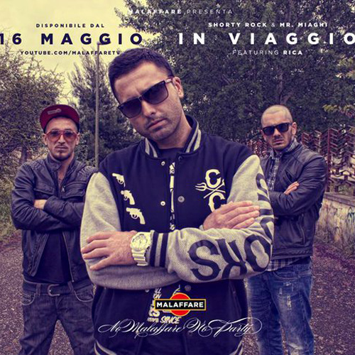 Shorty Rock & Mr. Miaghi ft. Rica - In Viaggio