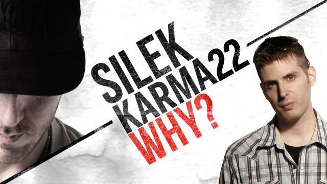 silek-karma22-why
