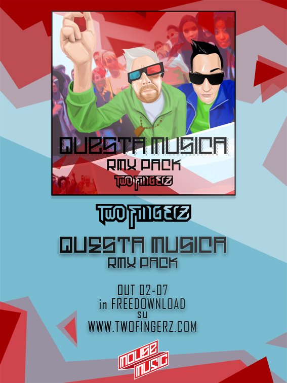 two fingerz questa musica rmx