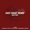 Quanta gente in East Coast (Remix) di ASAP Ferg!