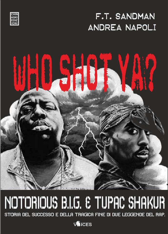 who shot ya