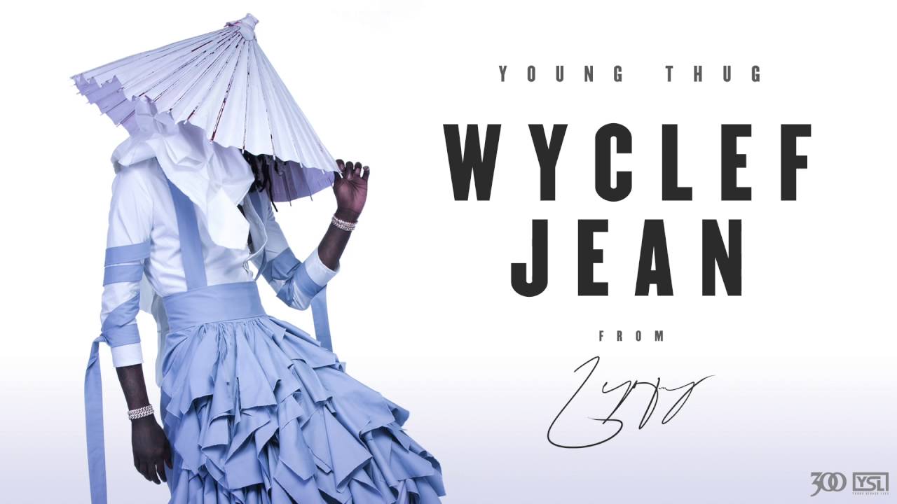 Young_Thug_Wyclef_Jean