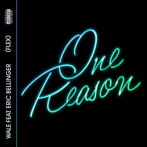 wale-one-reason