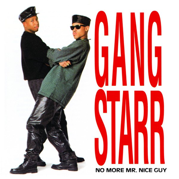 Gang-Starr-No-More-Mr.-Nice-Guy