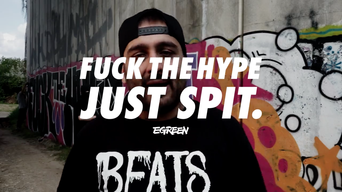 EGreen_Fuck_the_hype_just_spit