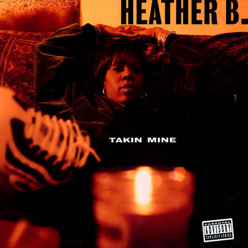 Heather B - Da Heartbreaka