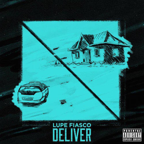 Lupe_fiasco_deliver Lupe_fiasco_deliver