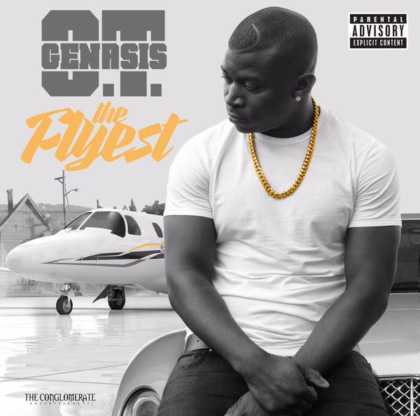 O.T.Genasis_The_Flyest O.T.Genasis_The_Flyest